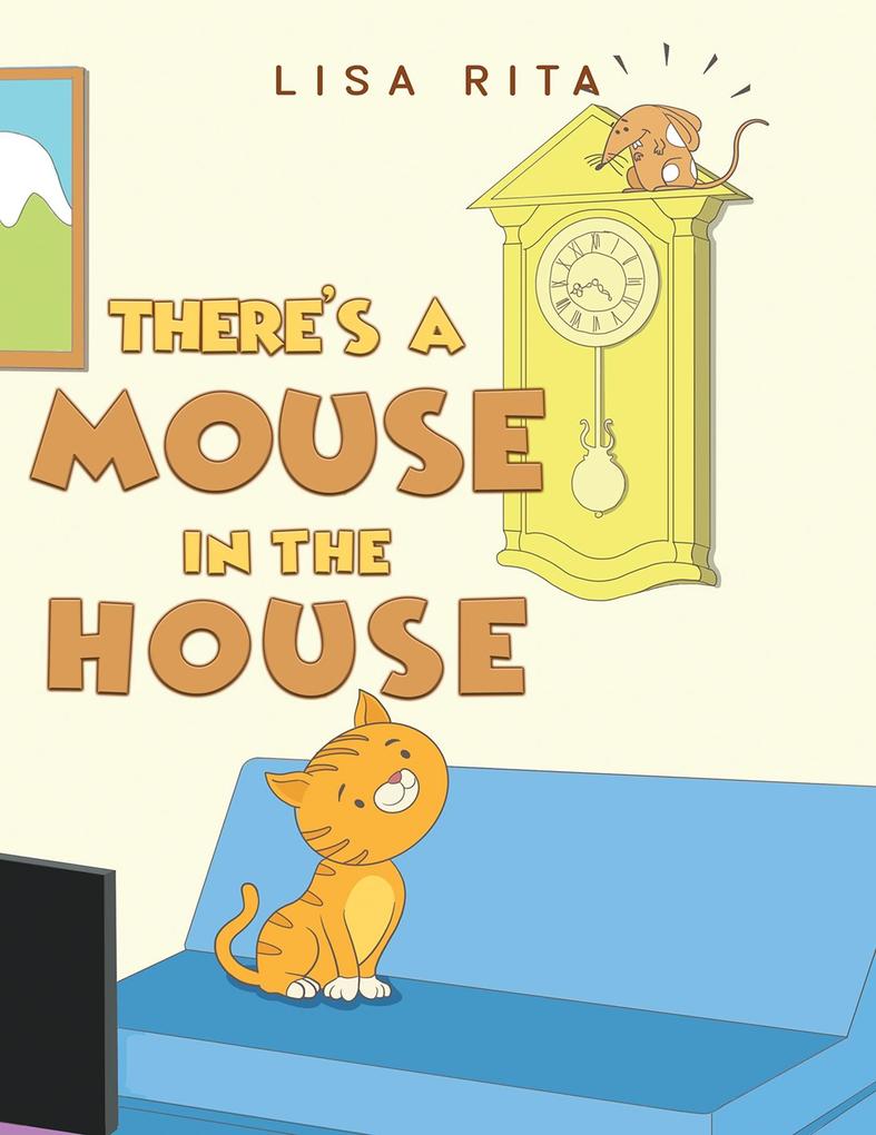 There‘s a Mouse in the House