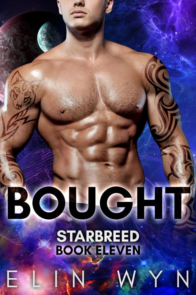 Bought (Star Breed #11)