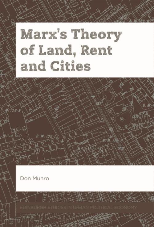Marx‘s Theory of Land Rent and Cities