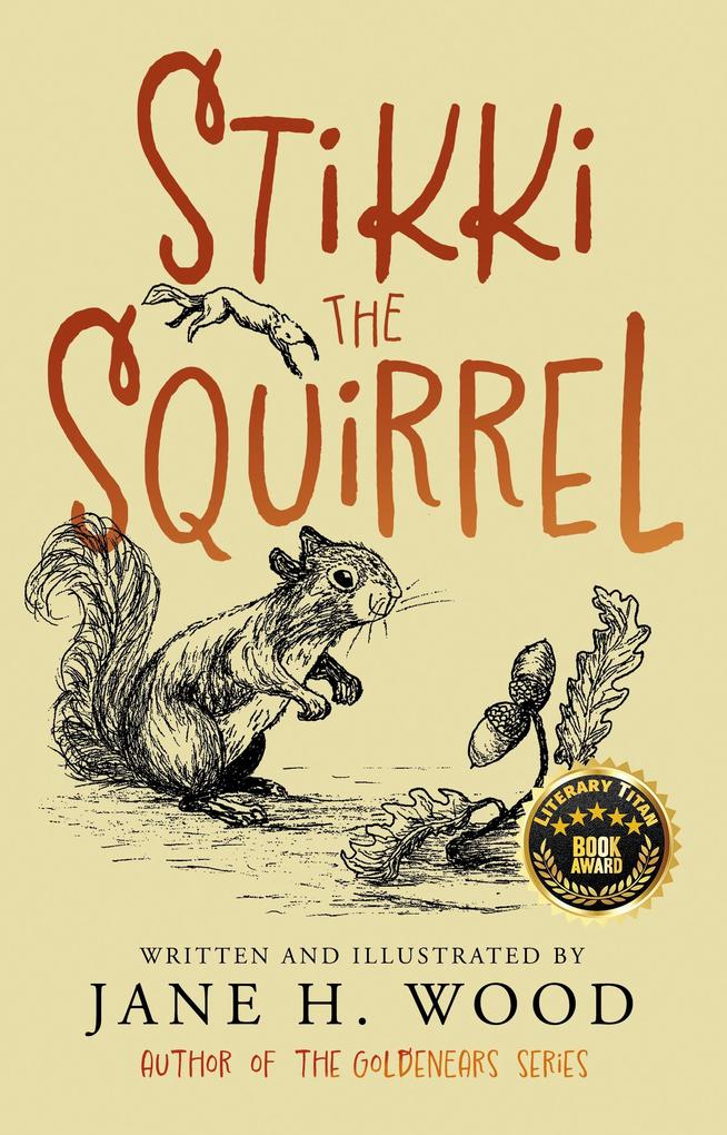 Stikki the Squirrel
