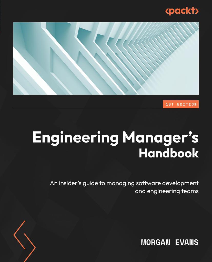 Engineering Manager‘s Handbook