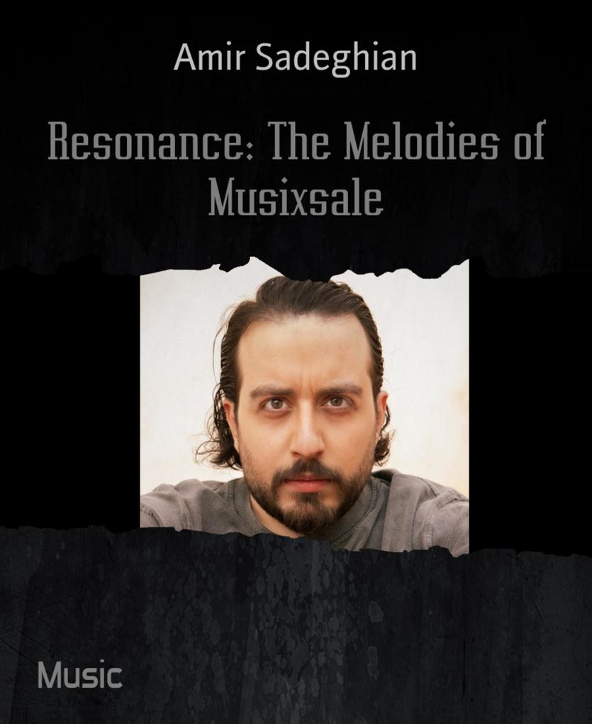 Resonance: The Melodies of Musixsale