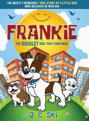 Frankie - The BIGGEST Dog That Ever Was