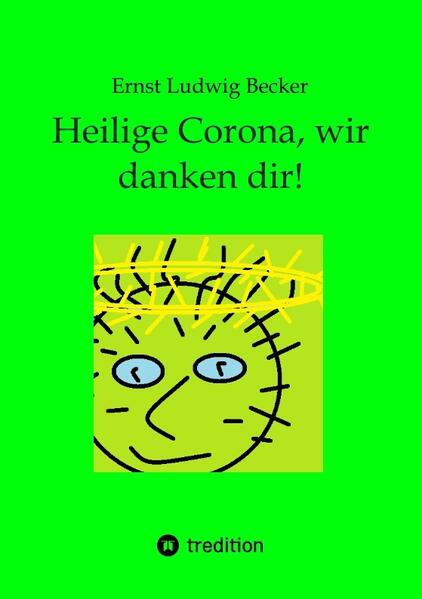 Heilige Corona wir danken dir!