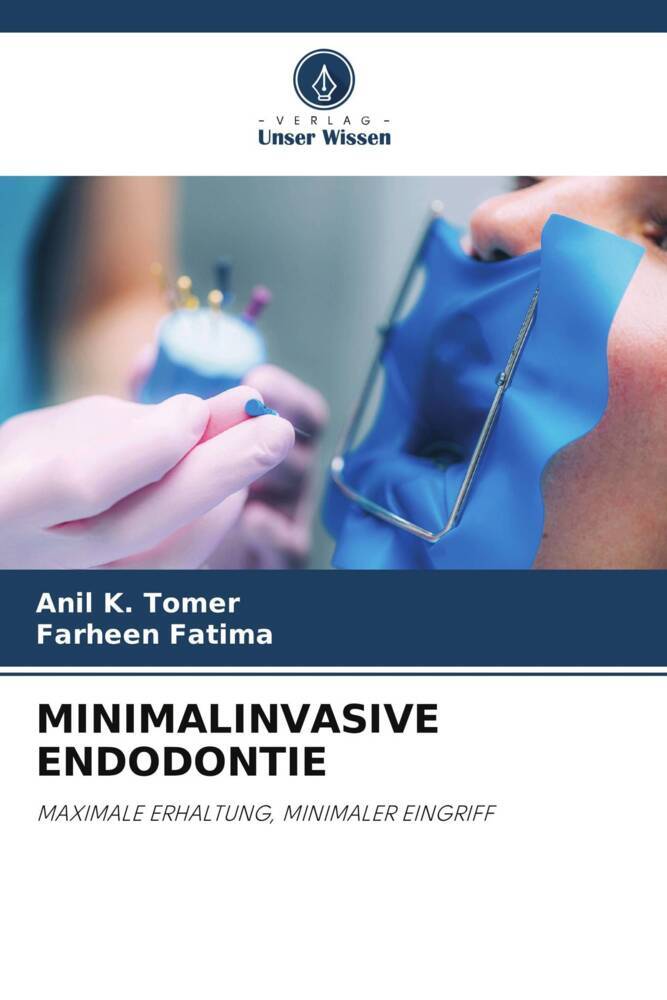 MINIMALINVASIVE ENDODONTIE