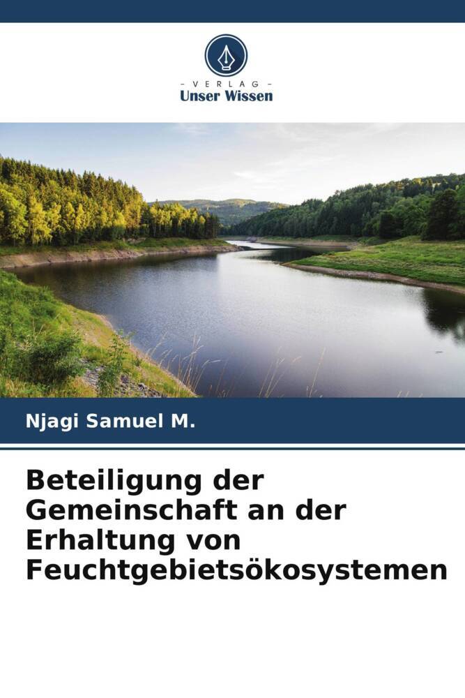 Beteiligung der Gemeinschaft an der Erhaltung von Feuchtgebietsökosystemen