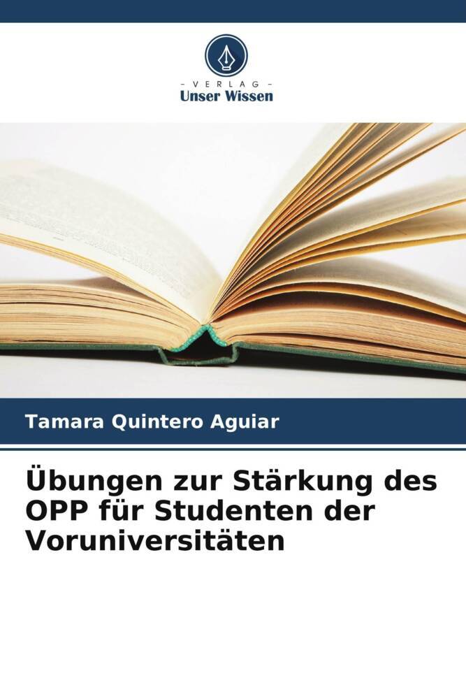 Übungen zur Stärkung des OPP für Studenten der Voruniversitäten