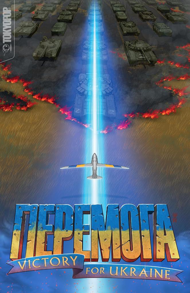 PEREMOHA: Victory for Ukraine