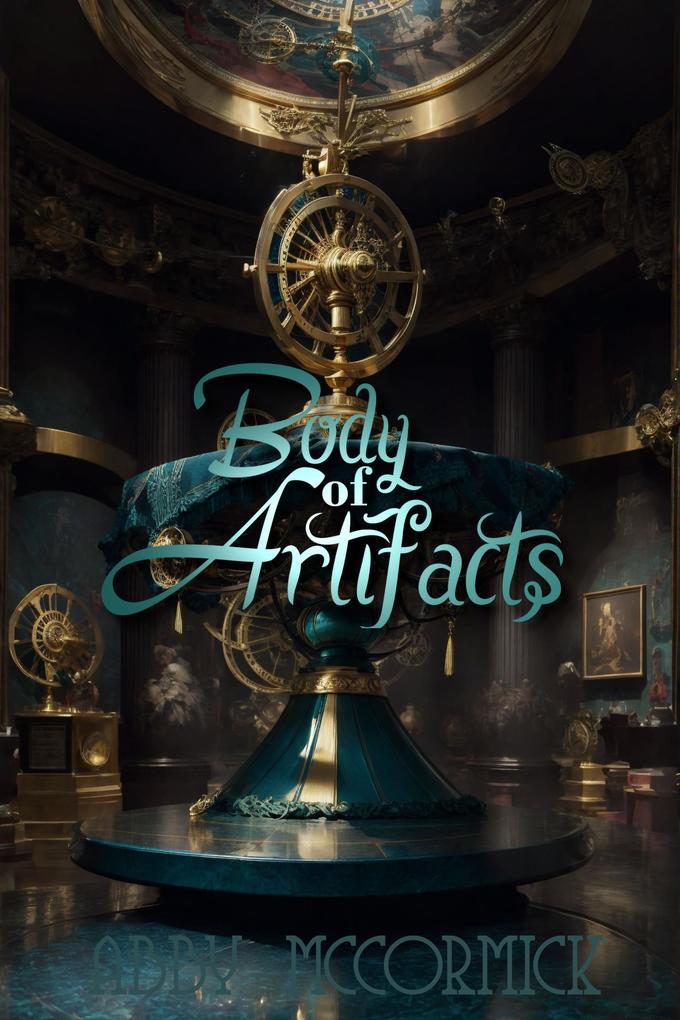 Body of Artifacts (The Rise of Jinn #3)