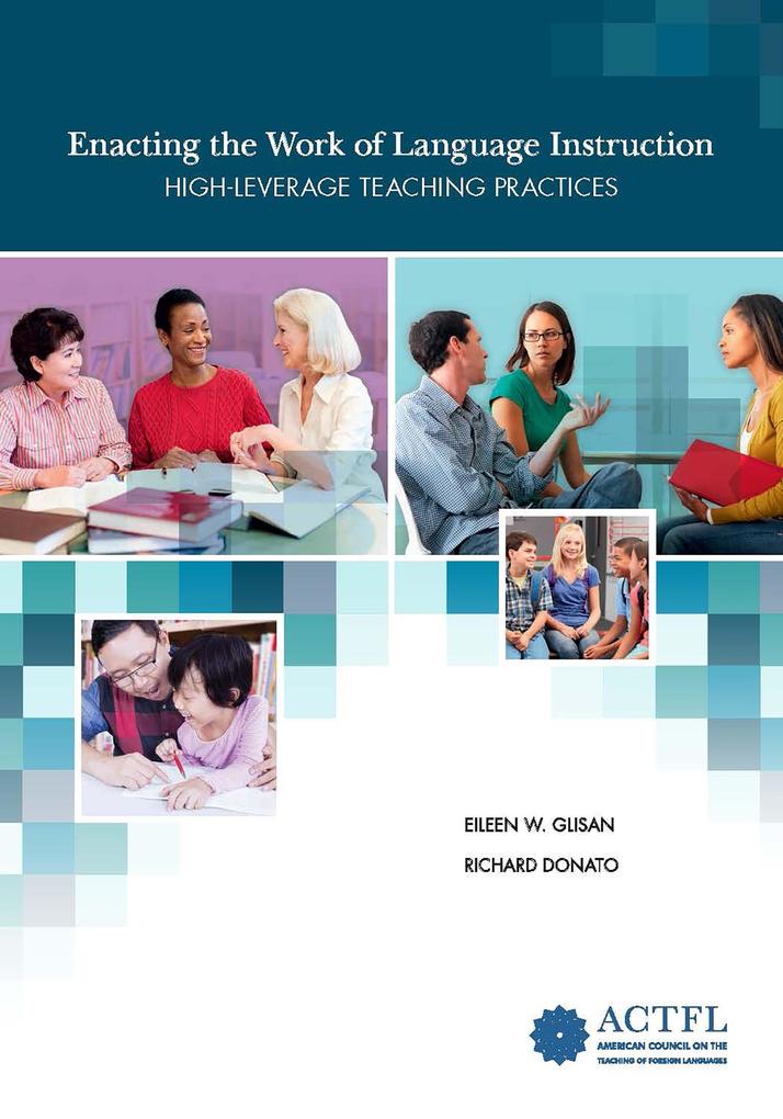 Enacting the Work of Language Instruction Vol. 1