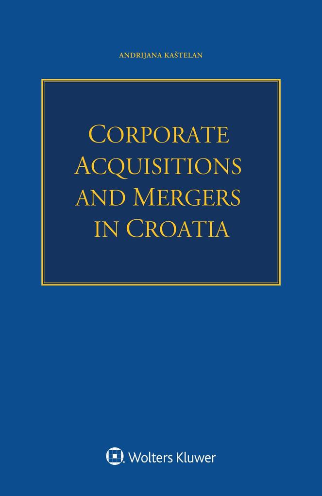 Corporate Acquisitions and Mergers in Croatia
