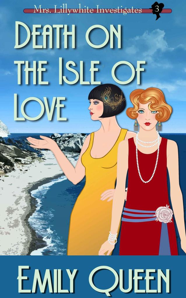 Death on the Isle of Love (Mrs. white Investigates #3)