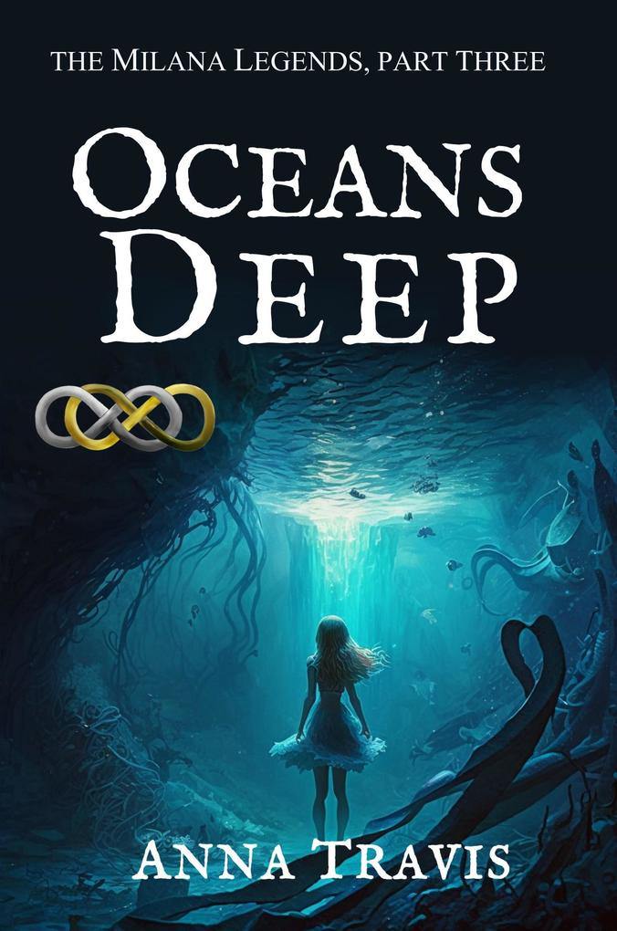 Oceans Deep (The Milana Legends #3)