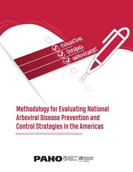 Methodology for Evaluating National Arboviral Disease Prevention and Control Strategies in the Americas