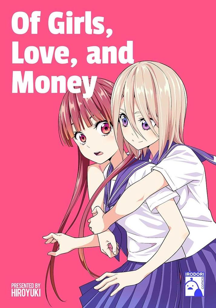 Of Girls Love and Money