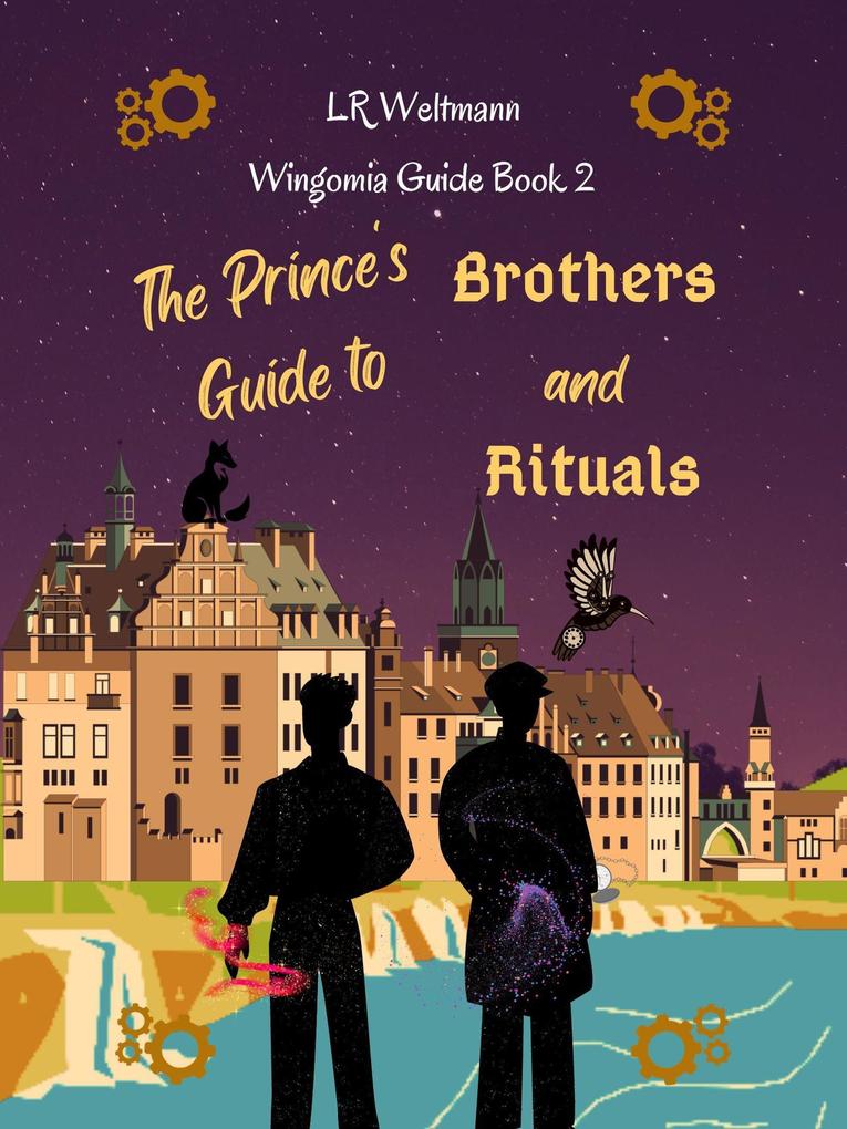 The Prince‘s Guide to Brothers and Rituals (Wingomia Guide Series #2)