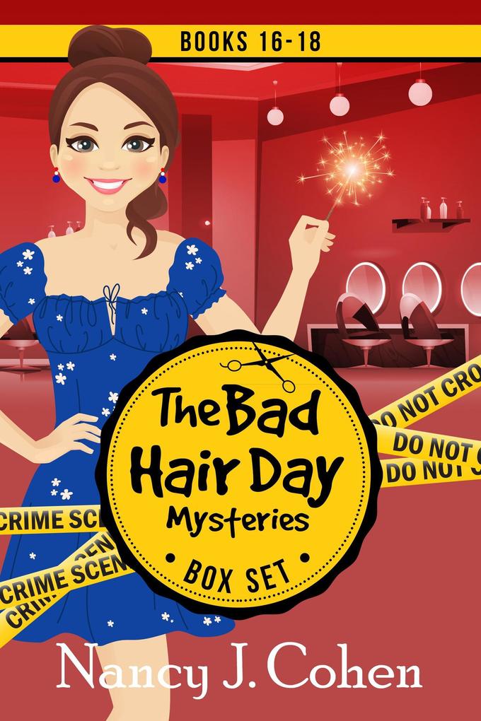 The Bad Hair Day Mysteries Box Set Volume Six