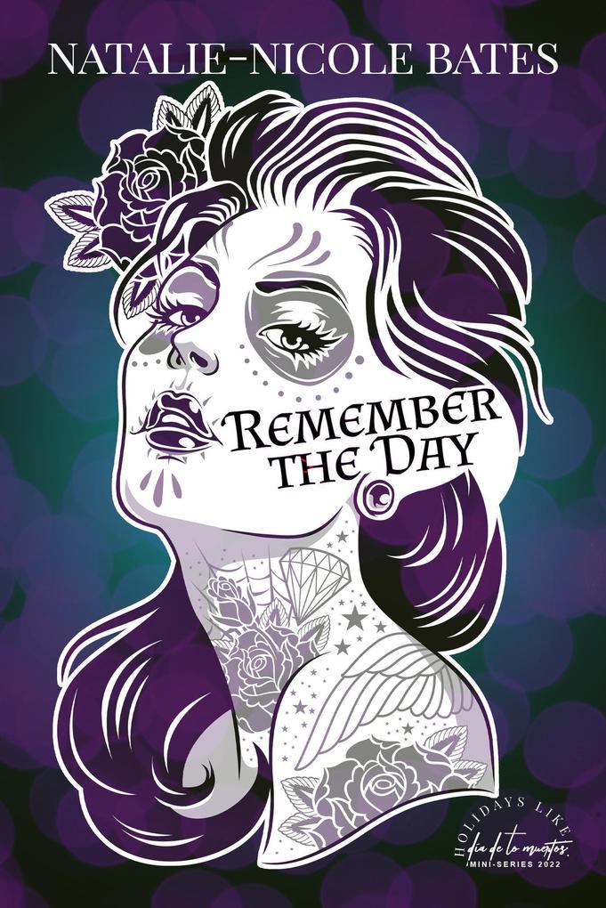 Remember the Day (Holidays Like Mini Series)