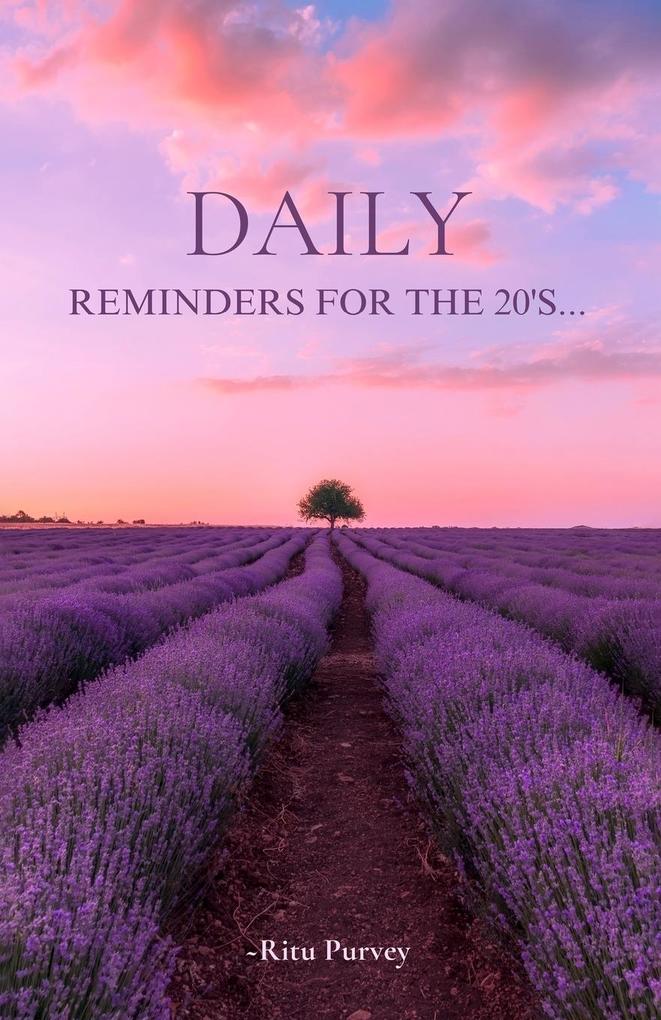Daily Reminders for the 20's