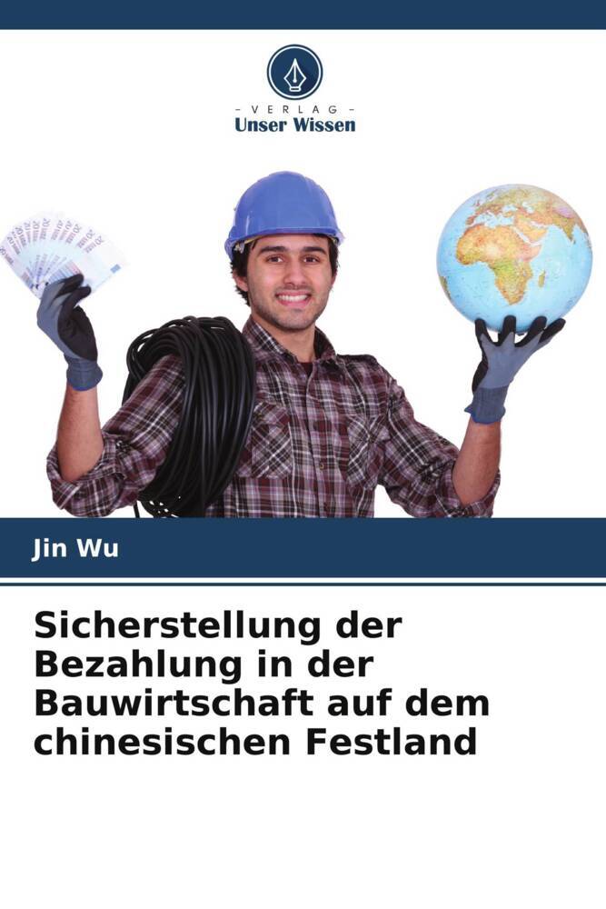 Sicherstellung der Bezahlung in der Bauwirtschaft auf dem chinesischen Festland