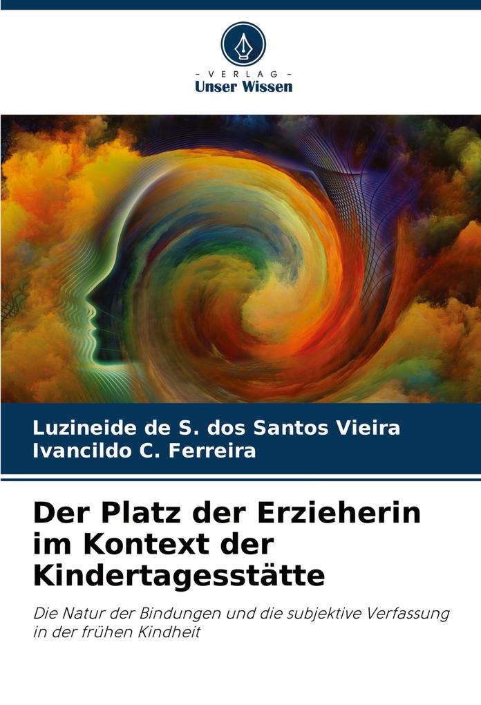 Der Platz der Erzieherin im Kontext der Kindertagesstätte