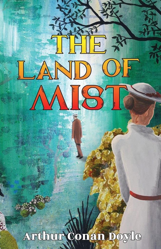 The Land of Mist