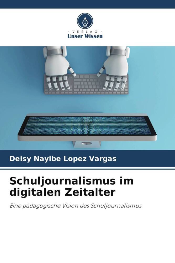 Schuljournalismus im digitalen Zeitalter