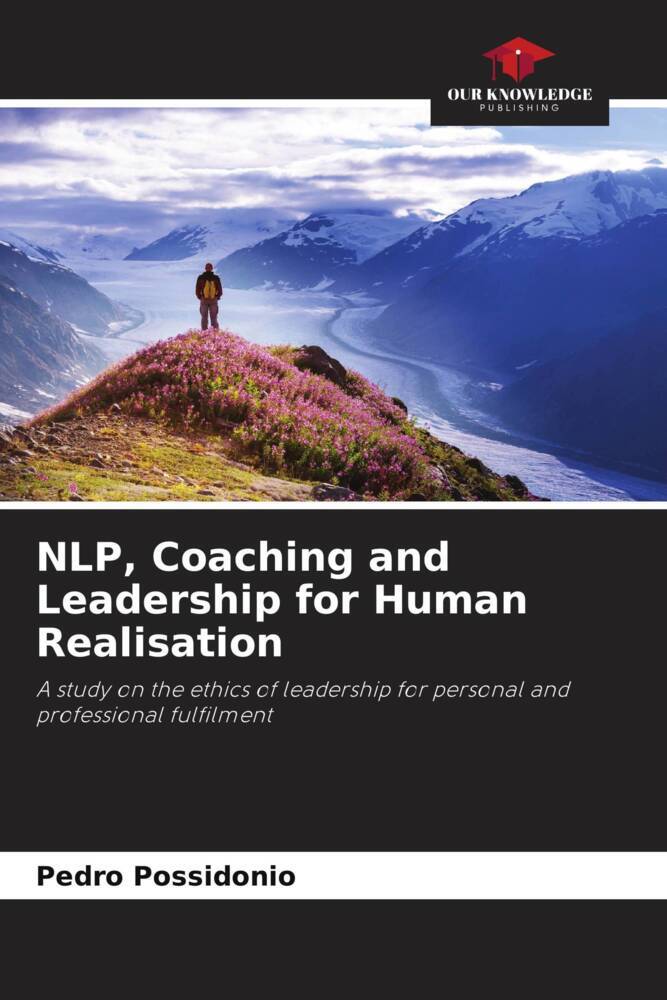 NLP Coaching and Leadership for Human Realisation