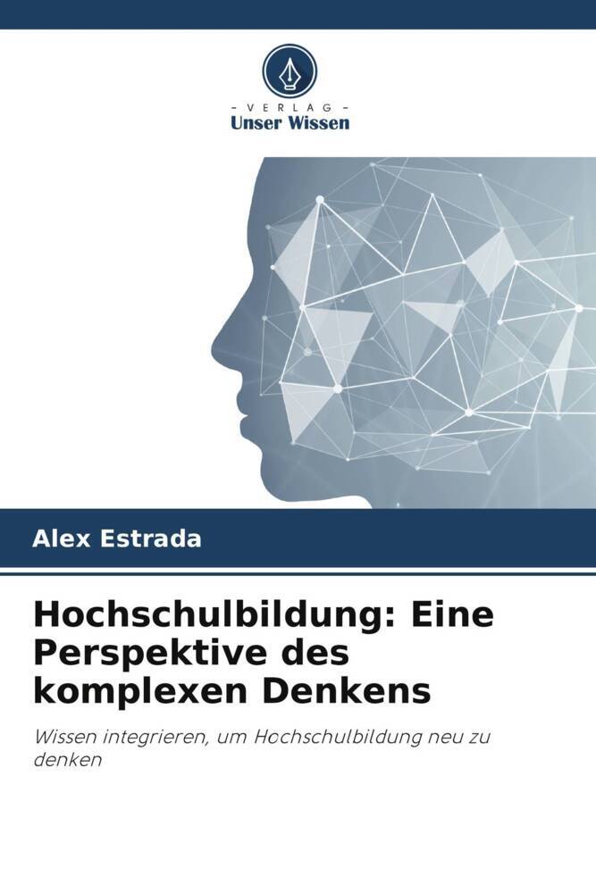 Hochschulbildung: Eine Perspektive des komplexen Denkens