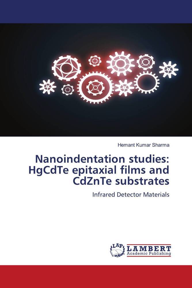 Nanoindentation studies: HgCdTe epitaxial films and CdZnTe substrates