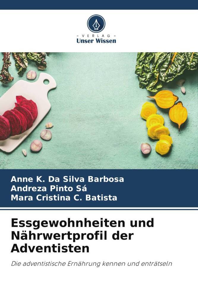 Essgewohnheiten und Nährwertprofil der Adventisten