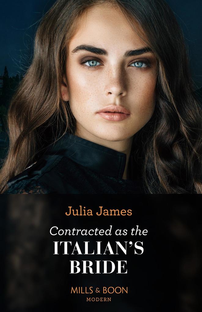 Contracted As The Italian's Bride