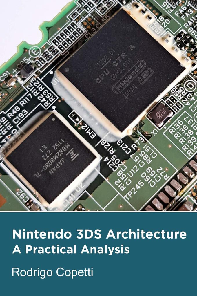 Nintendo 3DS Architecture (Architecture of Consoles: A Practical Analysis #22)