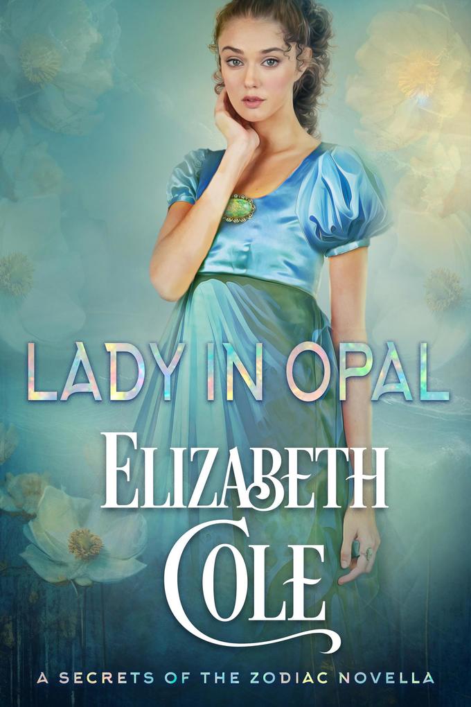 Lady in Opal (Secrets of the Zodiac)