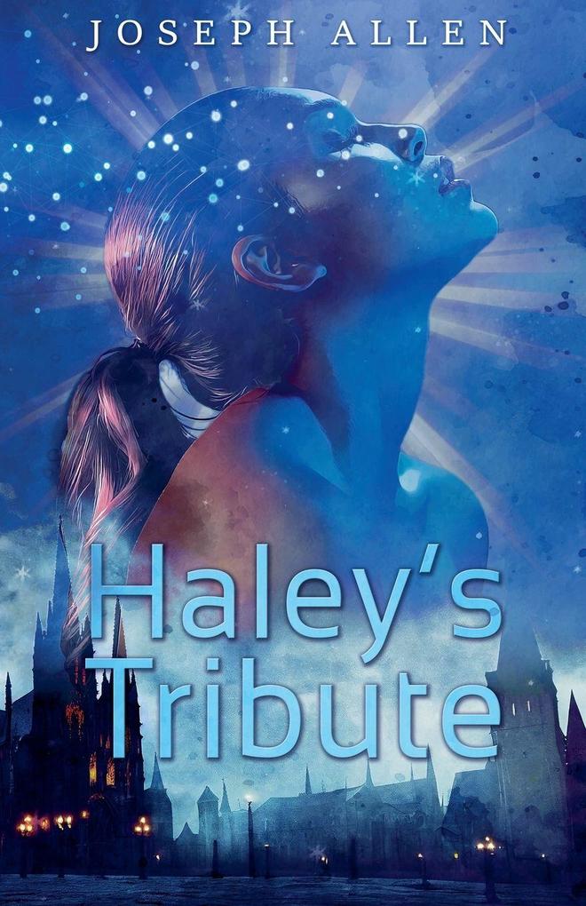 Haley's Tribute