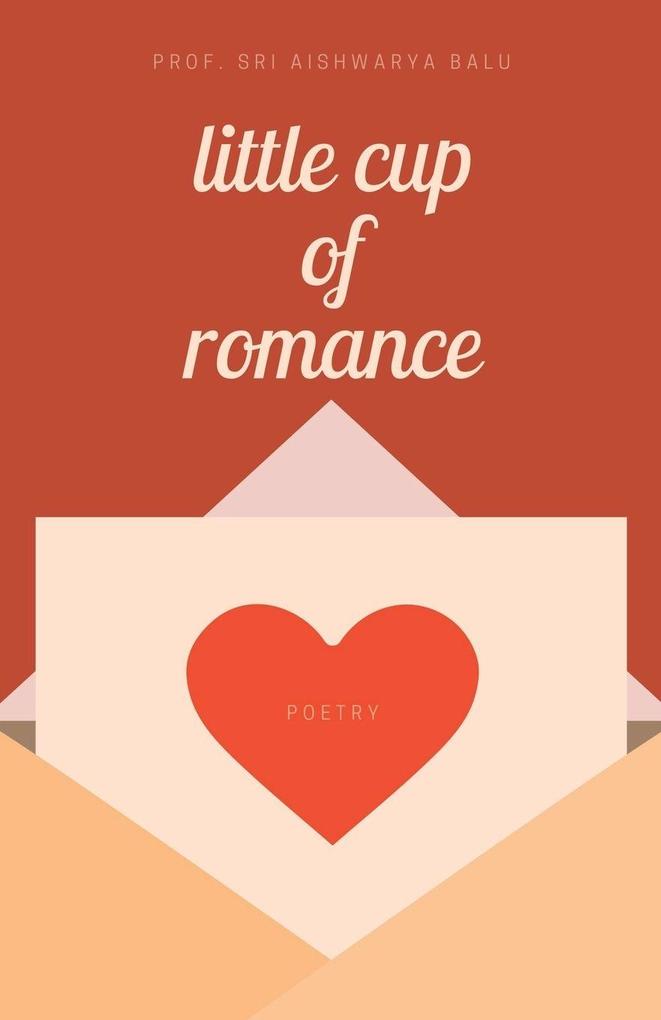 Little Cup of Romance