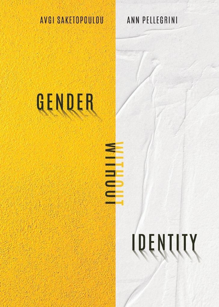 The Unconscious in Translation Gender Without Identity