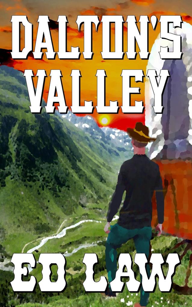 Dalton‘s Valley (The Dalton Series #7)