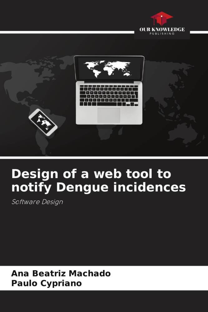 Design of a web tool to notify Dengue incidences