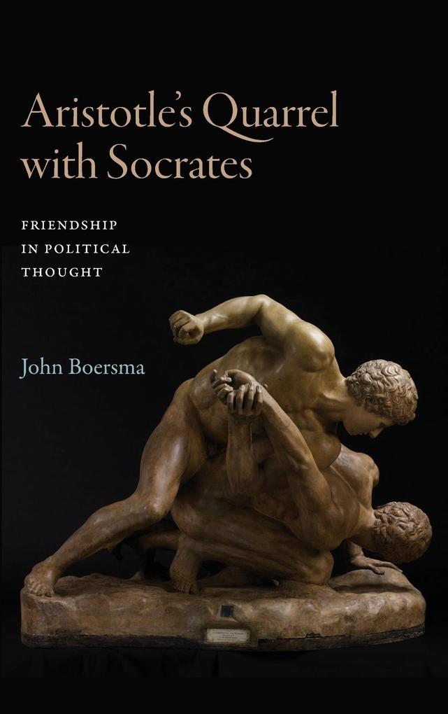 Aristotle‘s Quarrel with Socrates