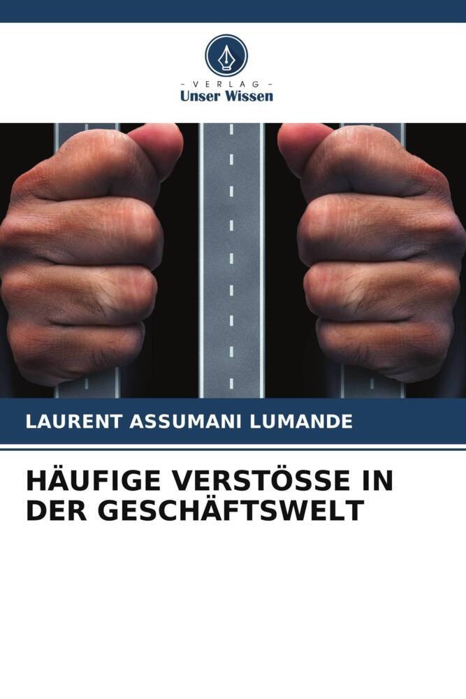 HÄUFIGE VERSTÖSSE IN DER GESCHÄFTSWELT