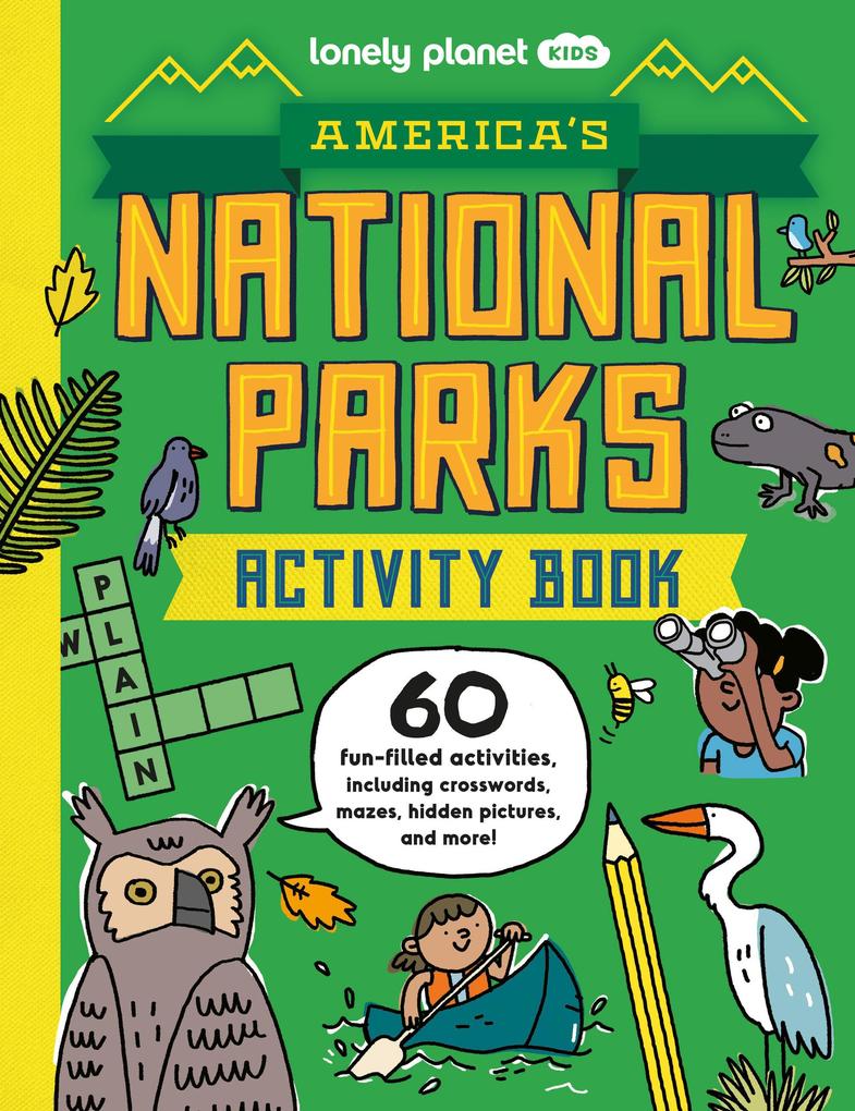 Lonely Planet Kids America‘s National Parks Activity Book