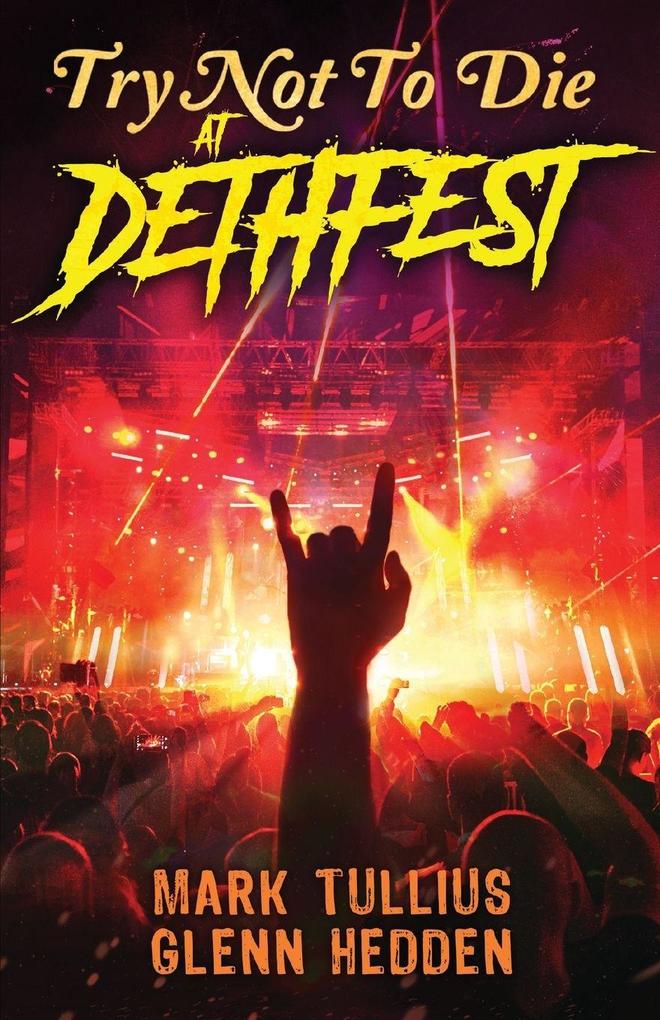 Try Not to Die at Dethfest