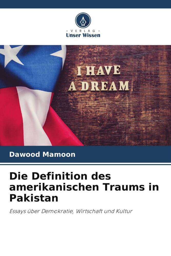 Die Definition des amerikanischen Traums in Pakistan