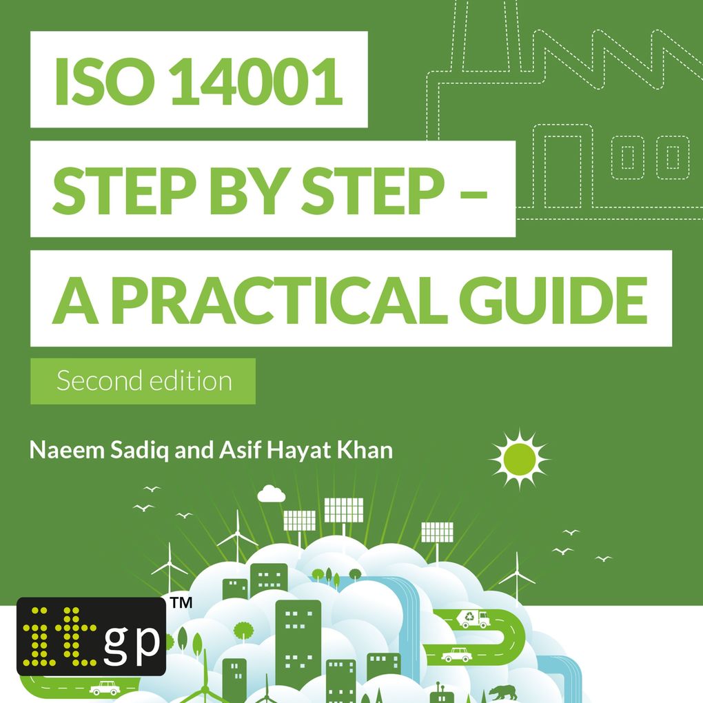 ISO 14001 Step by Step - A practical guide