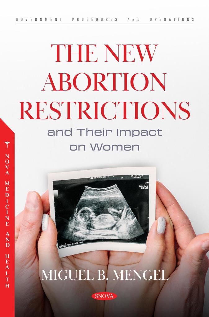 New Abortion Restrictions and Their Impact on Women