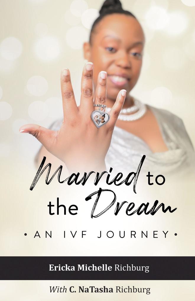 Married to the Dream