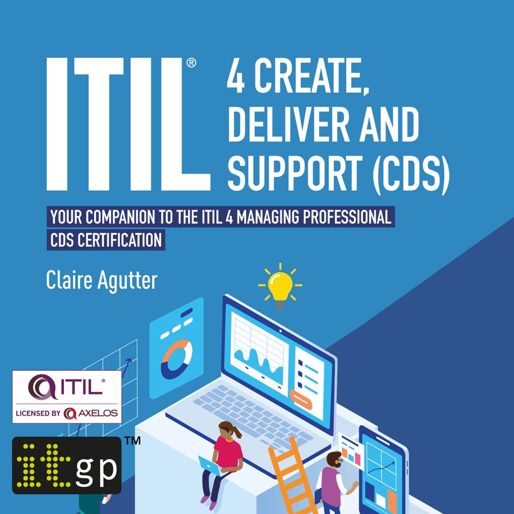 ITIL® 4 Create Deliver and Support (CDS)