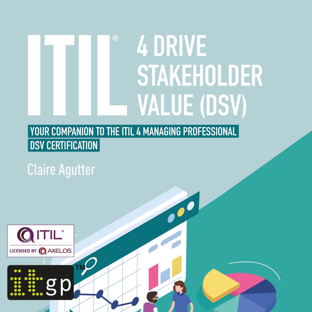 ITIL 4 Drive Stakeholder Value (DSV)