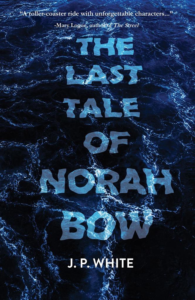 Last Tale of Norah Bow